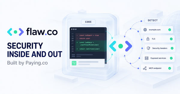 Flaw.co: security inside and out, built by Paying.co